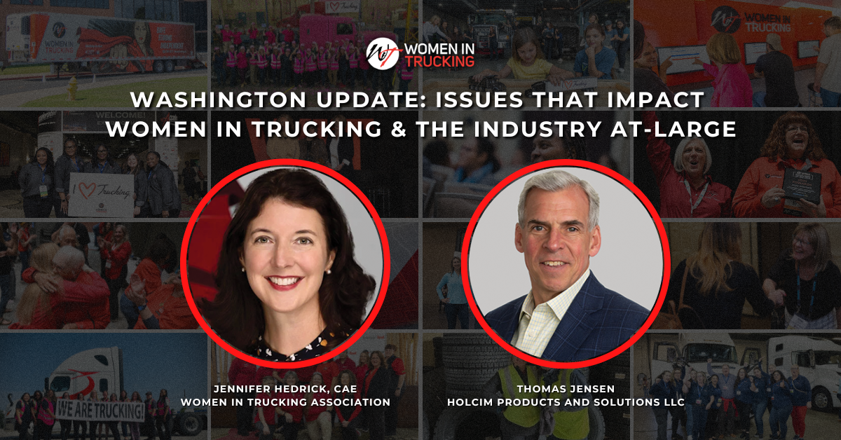 Washington Update: Key Areas that Impact Women In Trucking